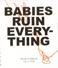 Idiots Books vol 28 Babies Ruin Everything