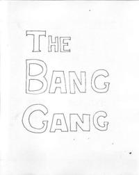 Bang Gang #1
