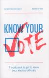 Biff Boff Bam Sock #9 Know Your Vote: A Workbook to Get to Know your Elected Officials