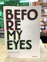 Before My Eyes #1 An Instant Film Zine