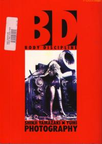 BD Body Discipline Shinji Yamazaki & Yumi Photography
