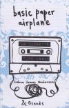 Basic Paper Airplane #13: The Cassette Tape Issue