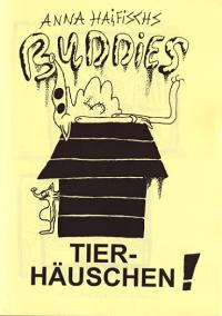 Buddies #5 Tier Hauschen Animal House