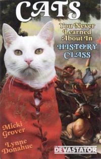Cats You Never Learned About in History Class