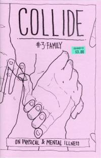 Collide #3: Family