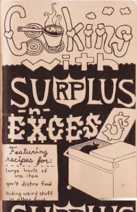 Cooking With Surplus and Excess