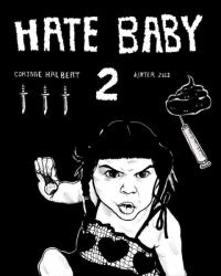 Hate Baby #2