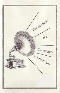 Anatomy of a Cratedigger