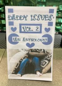 Daddy Issues: Vol. 2