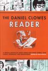 Daniel Clowes Reader Critical Edition of Ghost World and Other Stories