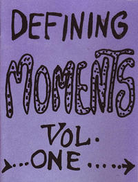 Defining Moments vol 1