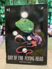 Day of the Flying Head #4