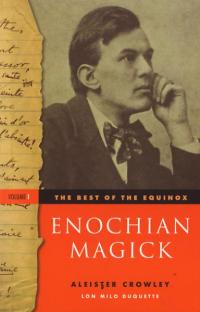 Best of the Equinox vol 1 Enochian Magick