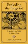 Exploding the Tangerine A Shy Person's Guide to Battle Magic