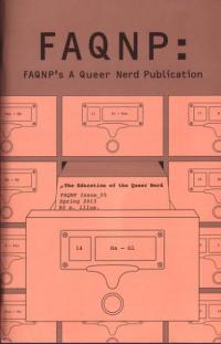 FAQNP #5 the Education of the Queer Nerd