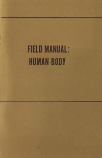 Field Manual for the Human Body
