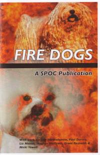 Fire Dogs #1 A SPOC Publication