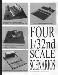 Four 1/32nd Scale Scenarios