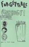 Forgettable Garbage! A Zine Anthology