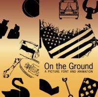 On The Ground: A Picture Font And Animation