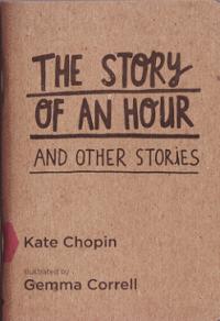 Story of an Hour and Other Stories