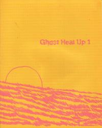 Ghost Heat Up #1