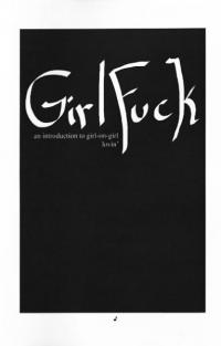 Girl Fuck an Introduction to Girl on Girl Lovin