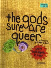 Gods Sure Are Queer vol 1 Perv Local Organic Part 1 split zine