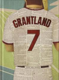 Grantland Quarterly vol 7