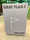Gray Flag #1 Journals 1990-91