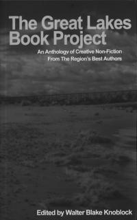 Great Lakes Book Project Anthology of Creative Nonfiction