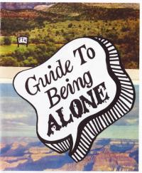 Guide to Being Alone #1