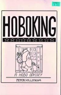 Hobo King: A Hobo Odyssey