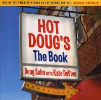 Hot Dougs the Book