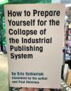 How To Prepare Yourself For the Collapse of the Individual Publishing System