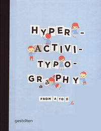 Hyperacticitypography From A to Z