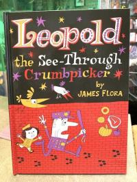 Leopold: The See-Through Crumbpicker