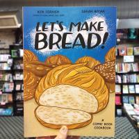 Let's Make Bread!