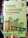 Toxic Lagoons: Southern Edition by Tanya Brassie