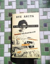 Bye Anita: You Won't Be Remembered Without Us