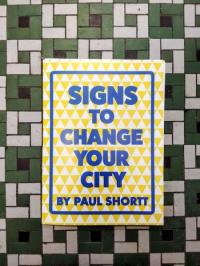 Signs to Change Your City
