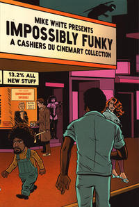 Impossibly Funky a Cashiers Du Cinemart Collection