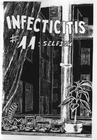 Infectitis #11 Selfish