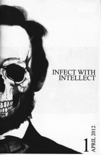 Infect With Intellect #1 Apr 12