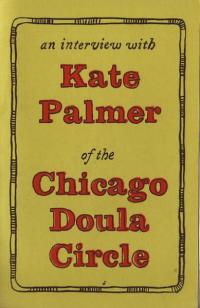 Interview with Kate Palmer of the Chicago Doula Circle