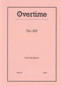 Overtime Hour #55 the RIF