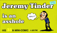 Jeremy Tinder is an Asshole