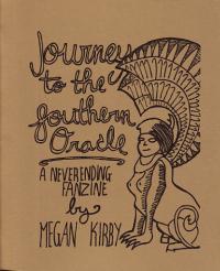 Journey to the Southern Oracle a Neverending Fanzine