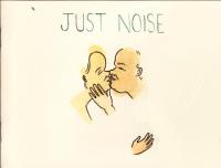 Just Noise