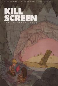 Kill Screen #3 Intimacy Issue